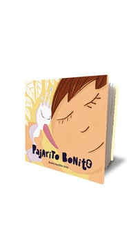 “Pajarito Bonito” Álbum Infantil Ilustrado