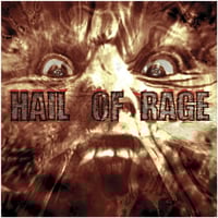 Hail Of Rage - “All Hail” LP (Canadian Import)