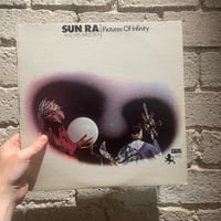 Sun Ra And His Arkestra ‎– Pictures Of Infinity - U.S First Press LP