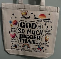  my God is  bigger  Canvas bag