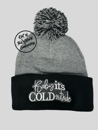 Baby It’s Cold Outside Beanie