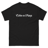 Image 1 of Todo es playa t shirt 