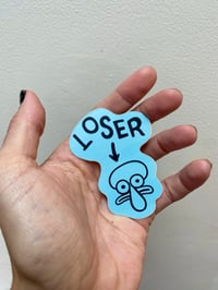 Image 2 of Squidward Loser- 3” Sticker or Magnet