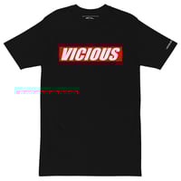 Image 1 of Vicious Tee
