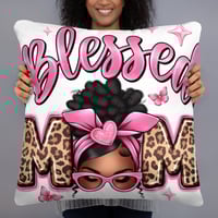 Image 1 of Basic Pillow ( Blessed Mom )