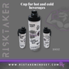 RISKTAKER CUP