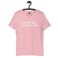 Image 4 of I’m not gay unisex t-shirt