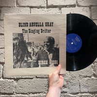 Blind Arvella Gray – The Singing Drifter - Private Press Blues LP