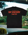 We Outside Film Fest Tee