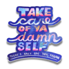 Take Care of Ya Damn Self ❤️‍🔥💌 | Sticker