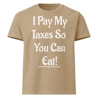 Image 4 of "I Pay My" T-Shirt