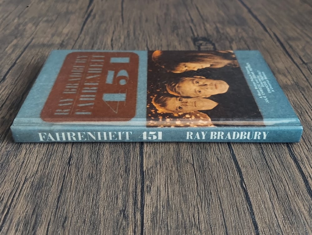Fahrenheit 451, by Ray Bradbury