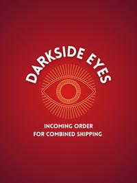 Darkside Eyes - International  orders add on