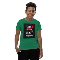 Image 5 of Kiss the Chef or eat nothing Youth size Short Sleeve T-Shirt