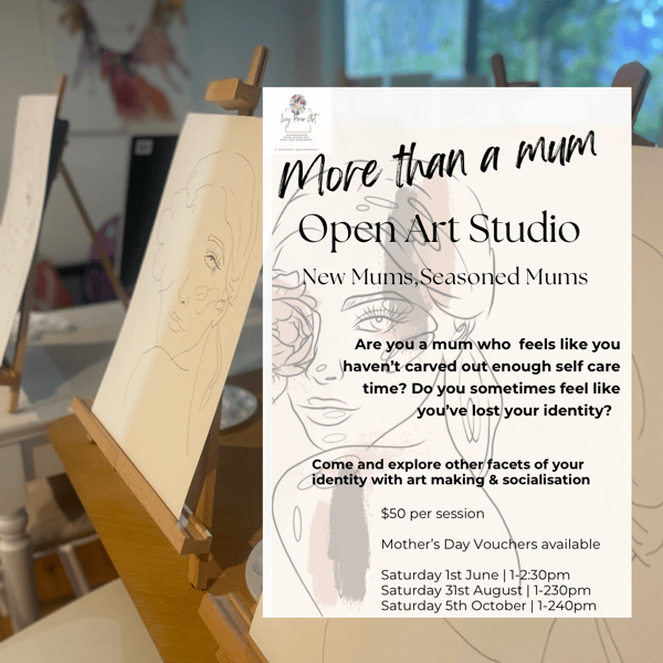 Image of More than A Mum | Open Art Studio | August Session