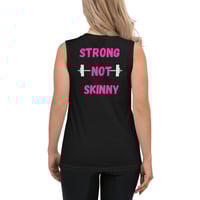 Image 1 of Strong Not Skinny Muscle Tank 