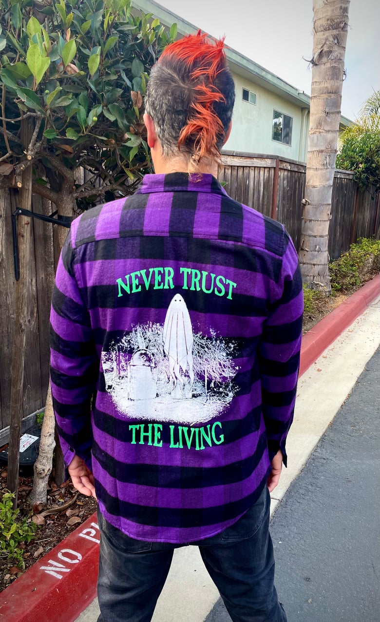 Image of Never Trust The Living Ghost Flannel