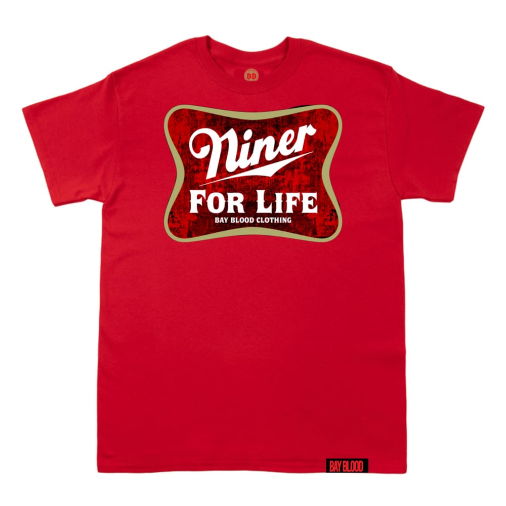 Image of BLOODY NINER FOR LIFE (Red)