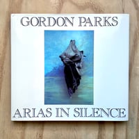 Image 1 of Gordon Parks - Arias in Silence 