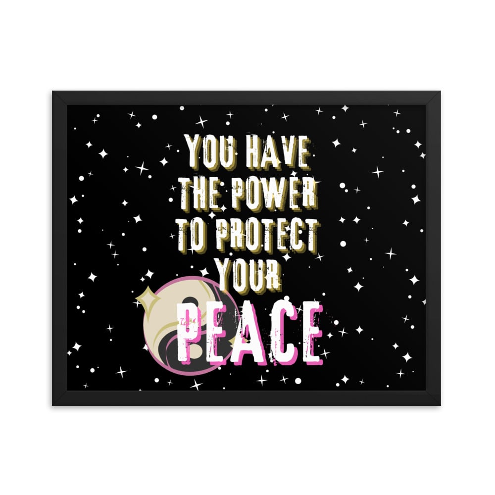 ZEN EXP - “Protect Your Peace” Framed poster