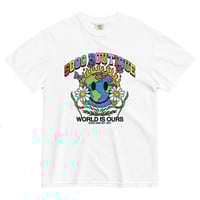 Image 2 of "World is Ours" Unisex garment-dyed heavyweight t-shirt