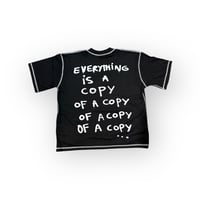 Image 2 of Everything Is Copy Boxy Tee