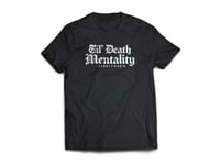 Image 1 of til death mentality tee