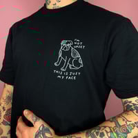 Image 6 of "JUST MY FACE" T-SHIRT