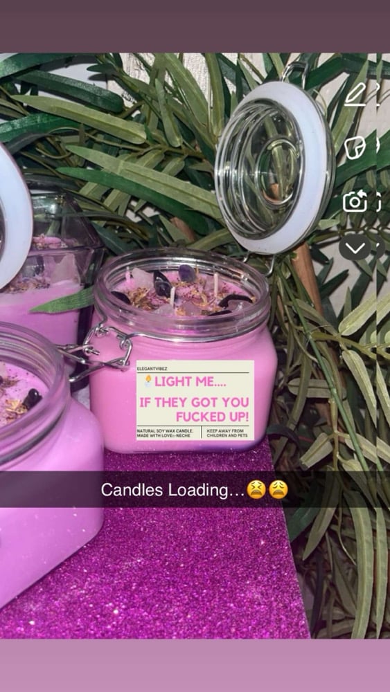 Image of “Light ME if they GOT you “F” up” Candle New Arrival‼️