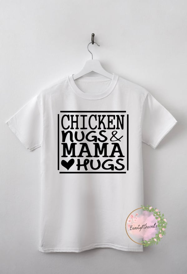 Image of Chicken nugs & mama hugs toddler t shirt