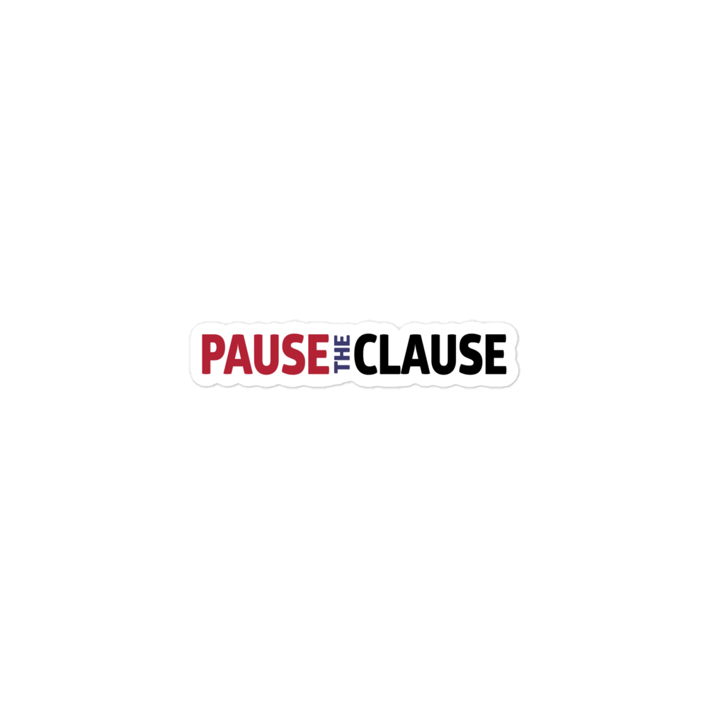 PAUSE THE CLAUSE stickers