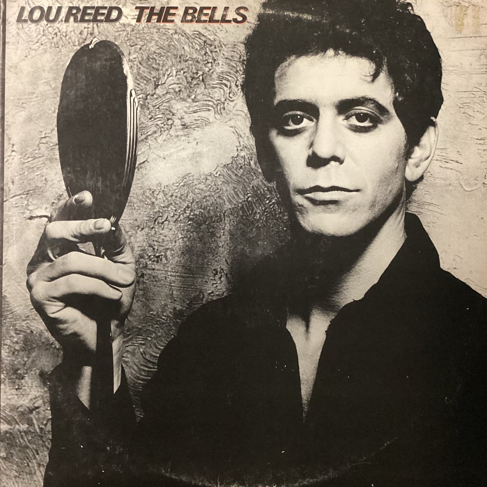 Lou Reed - The Bells