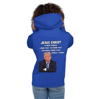 Image 4 of Jesus Is More Famous Trump Hoodie