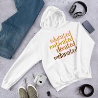 Image 1 of Educated Unisex Hoodie