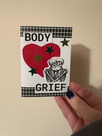 Image 1 of Body Grief: a mini zine 