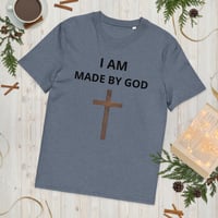 Image 18 of  T-Shirt (I am made by God)