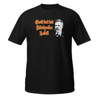 Gott is tot & Nietzsche Lebt Short-Sleeve Unisex T-Shirt