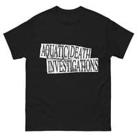 Image 1 of Aquatic Death Investigation - Logo T-Shirt