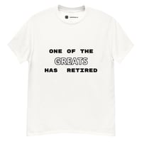 Funny Men's "One Of The Greats Has Retired" Retirement T-Shirt