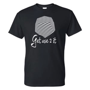 Image of Get Use 2 It New Logo Tshirt Black