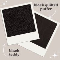 Image 1 of Black Teddy / Black Puffer Coat