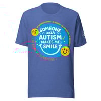 Image 2 of Unisex t-shirt Someone with Autism Makes Me Smile 