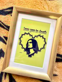 Image 4 of Love You To Death Framed Print