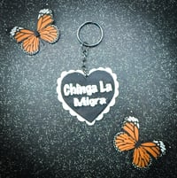 Image 2 of Chinga LA Migra Keychain