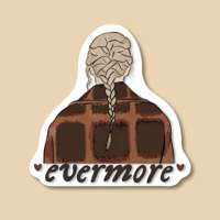 Evermore Sticker