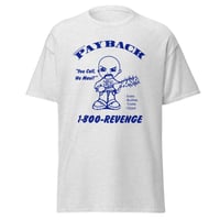 Image 2 of N8NOFACE "PAYBACK" Men's classic tee (+ more colors)
