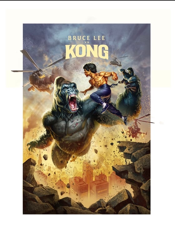 Image of Lee vs Kong open edition (16x20)