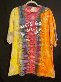 Image 1 of 2XL Let's Go Girls  Reverse Tie Dye Shirt 2