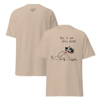 Image 4 of Unisex classic tee STILL ALIVE