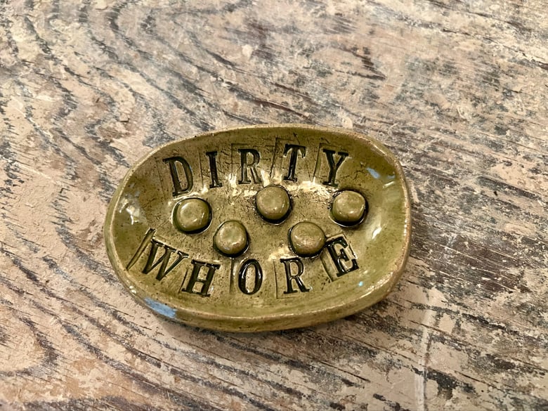 Image of Dirty Dirty Soap Dish